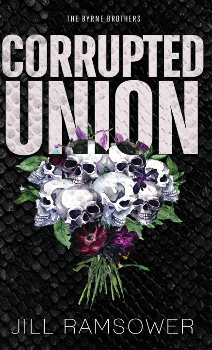 Kniha Corrupted Union Jill Ramsower