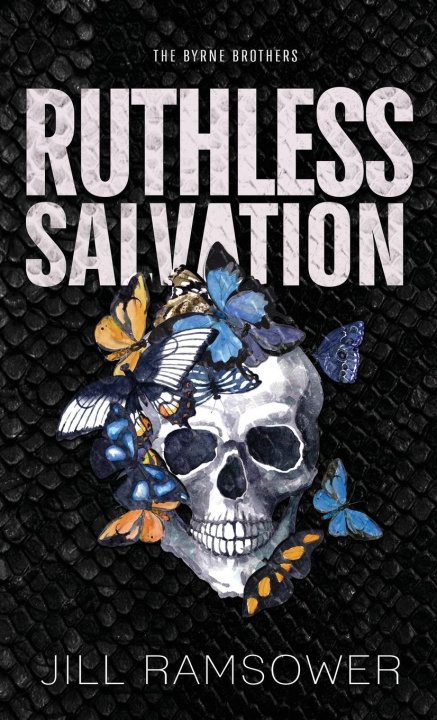 Kniha Ruthless Salvation Jill Ramsower
