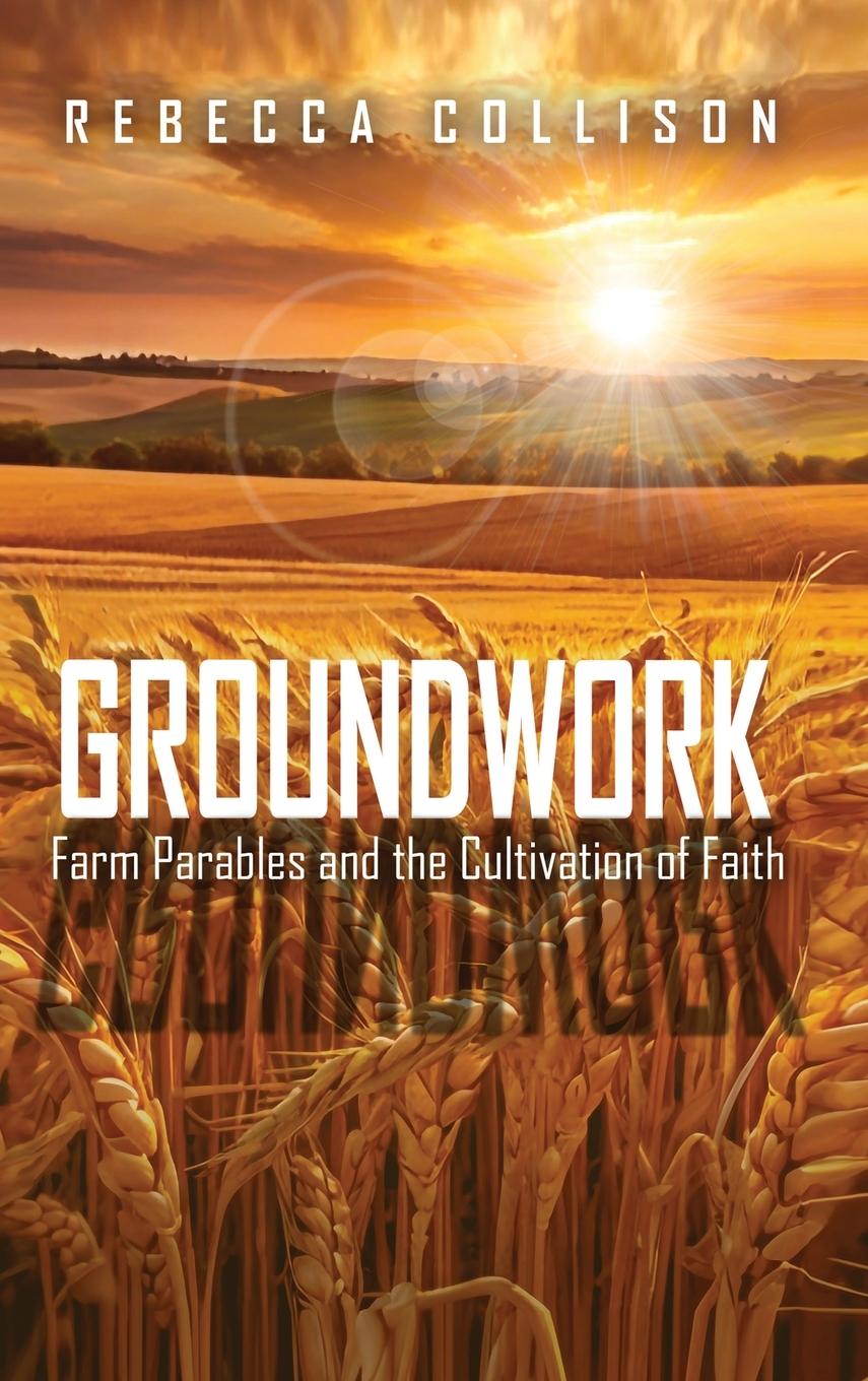 Kniha Groundwork Rebecca Collison