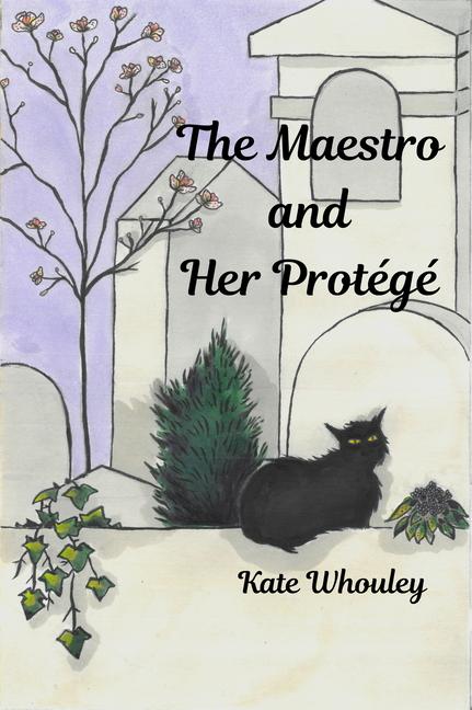 Knjiga The Maestro and Her Protégé Whouley