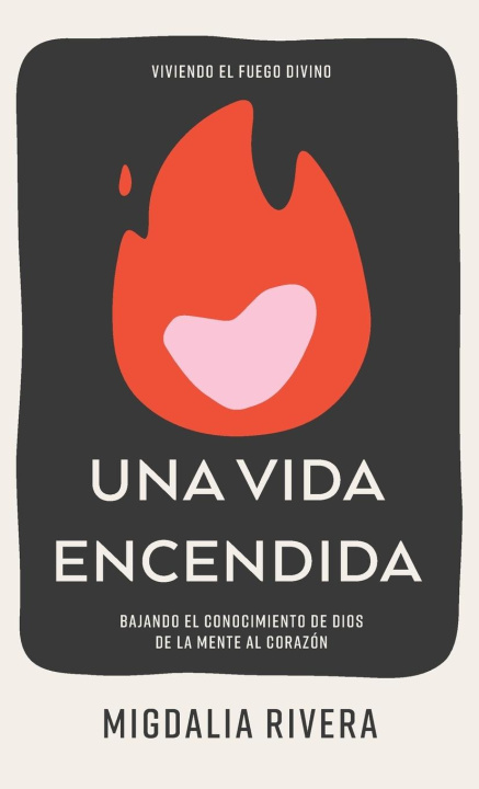 Kniha Una vida encendida Migdalia Rivera