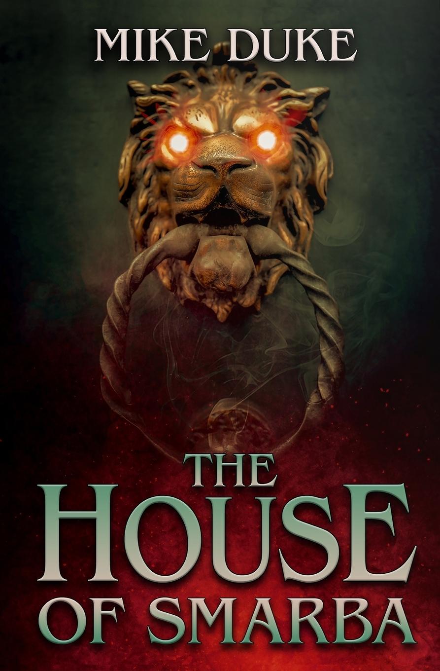 Knjiga The House of Smarba Mike Duke