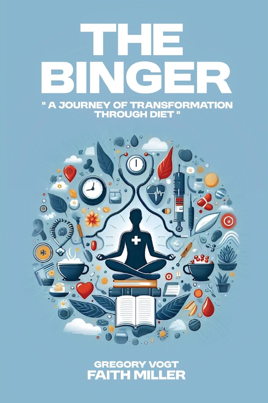Kniha The Binger Faith Miller