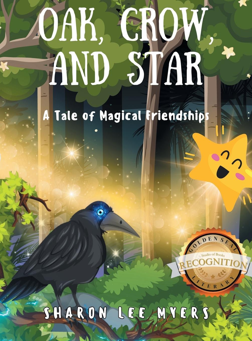 Kniha Oak, Crow, and Star Sharon Lee Myers