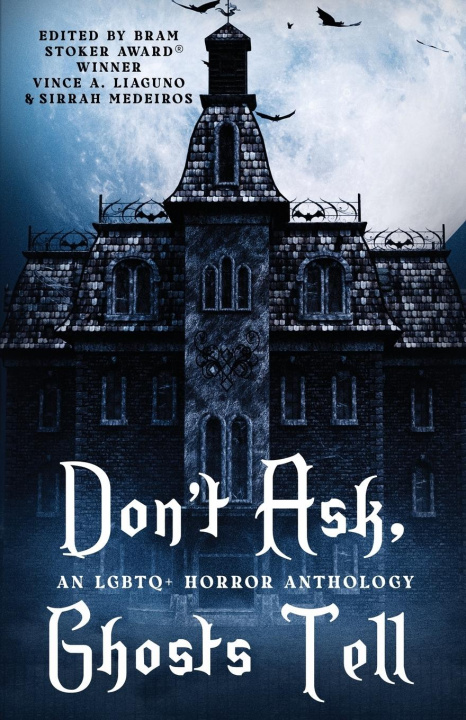 Kniha Don't Ask, Ghosts Tell Sirrah Medeiros