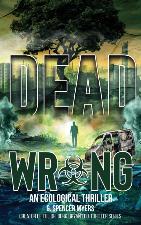 Kniha Dead Wrong G. Spencer Myers