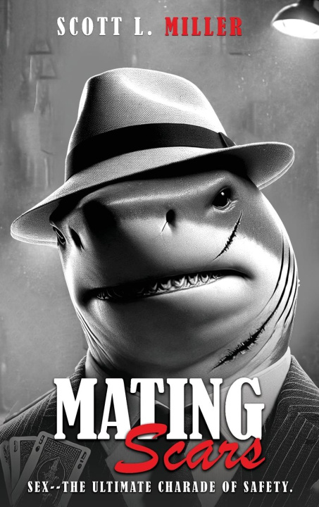 Kniha Mating Scars Scott L. Miller