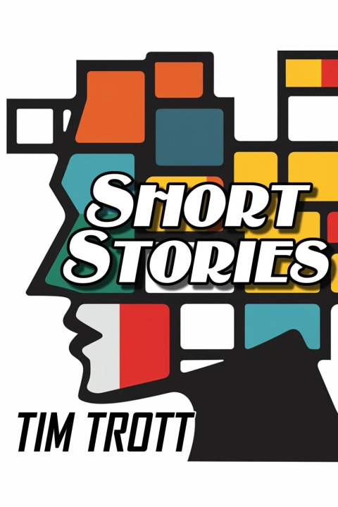 Kniha Short Stories Tim Trott