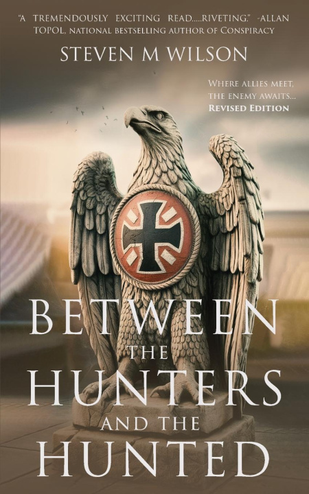 Libro Between the Hunters & the Hunted Steven M Wilson