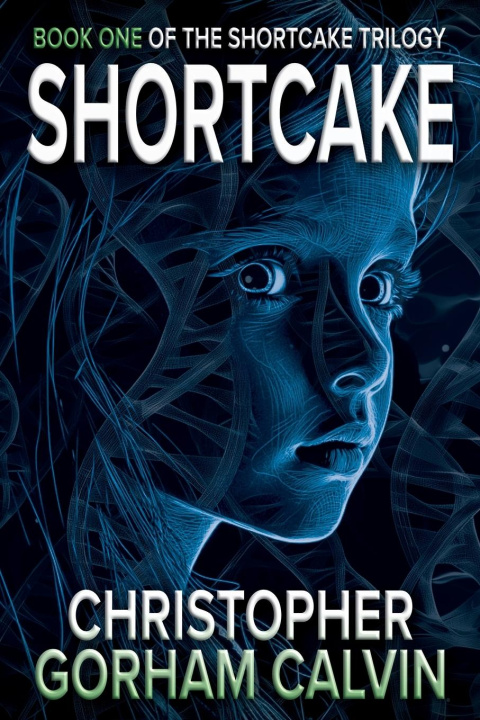 Kniha Shortcake Christopher Gorham Calvin