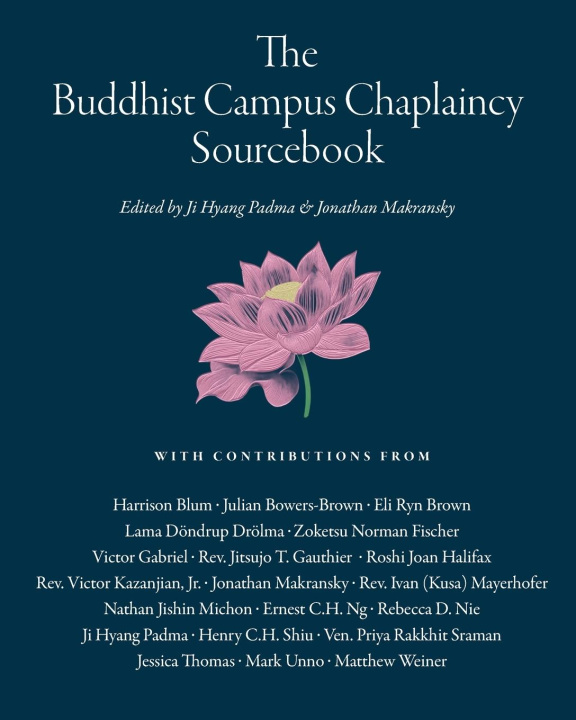 Kniha The Buddhist Campus Chaplaincy Sourcebook Jonathan Makransky
