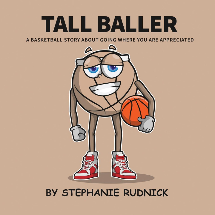 Kniha Tall Baller Stephanie Rudnick