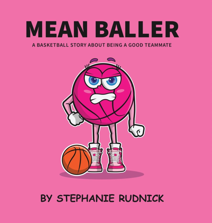 Kniha Mean Baller Stephanie Rudnick