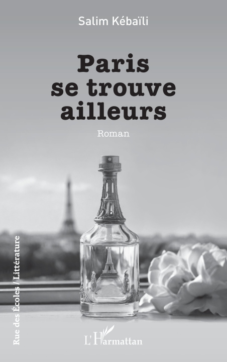 Knjiga Paris se trouve ailleurs Kébaïli