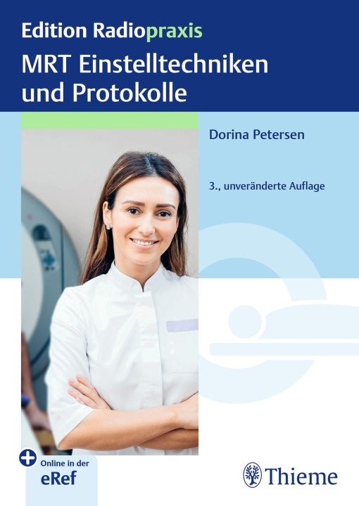 Kniha MRT Einstelltechniken und Protokolle Dorina Petersen