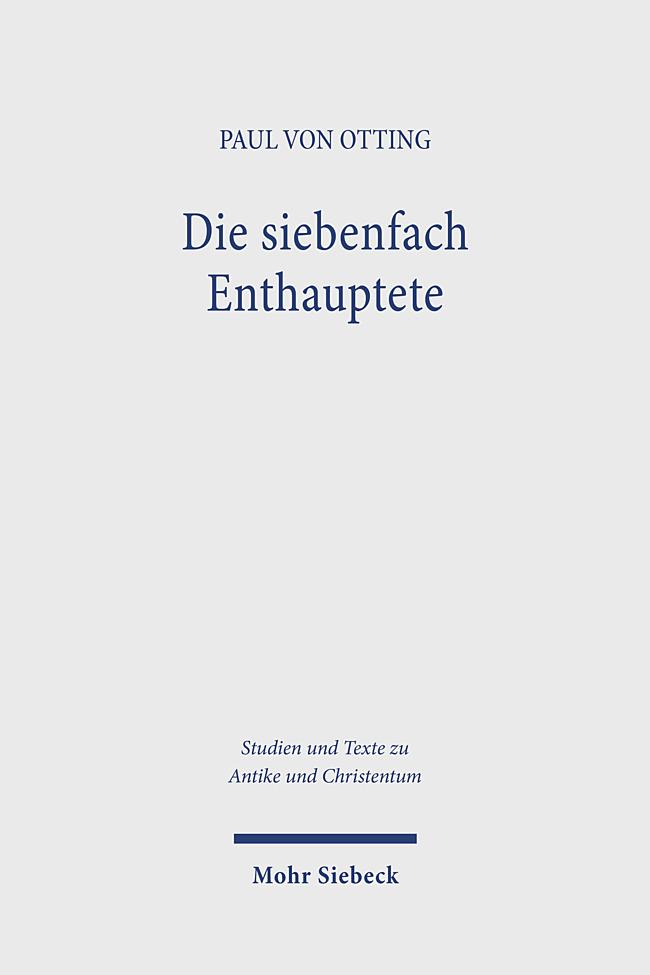 Kniha Die siebenfach Enthauptete von Otting