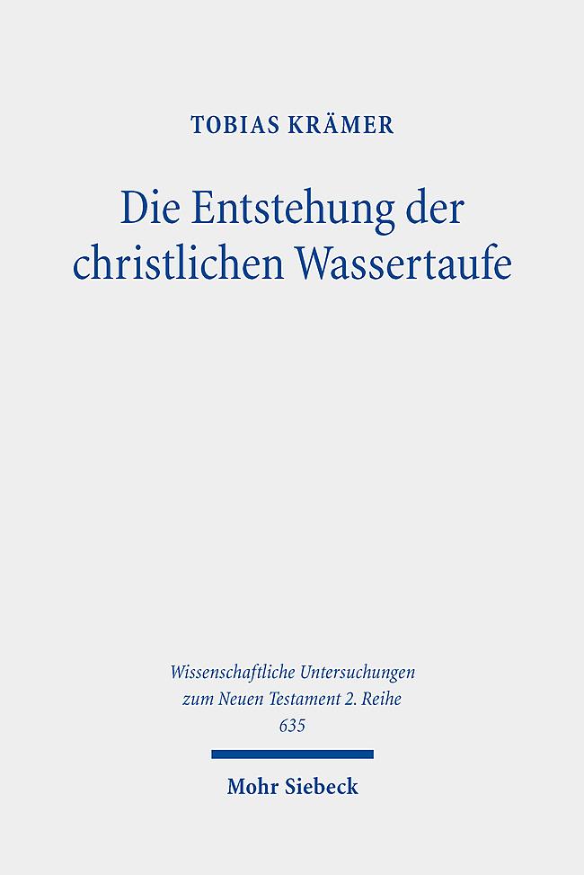 Kniha Die Entstehung der christlichen Wassertaufe Kramer