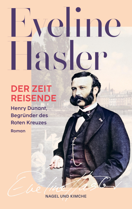 Knjiga Der Zeitreisende Eveline Hasler