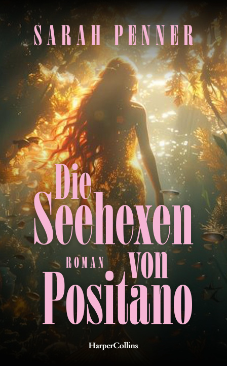 Книга Die Seehexen von Positano Julia Walther
