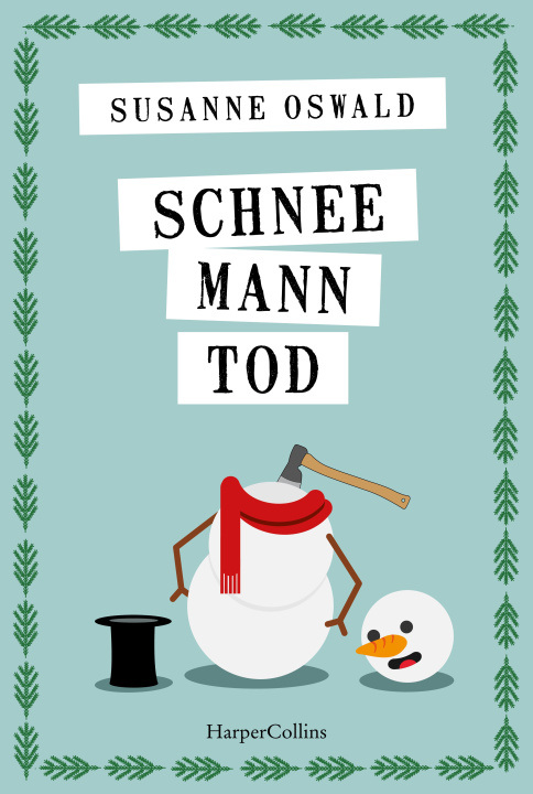 Kniha Schneemanntod Susanne Oswald