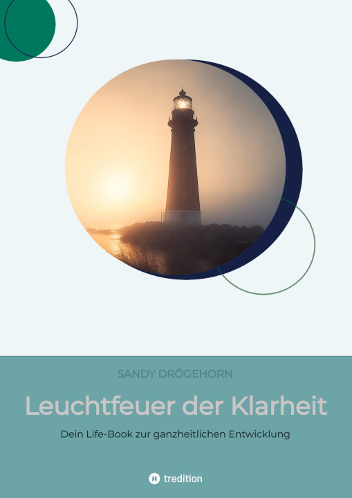 Libro Leuchtfeuer der Klarheit Sandy Drögehorn