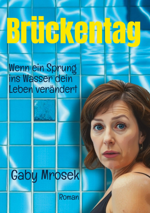 Libro Brückentag Gaby Mrosek