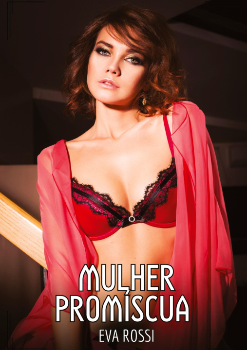 Libro Mulher Promíscua Eva Rossi