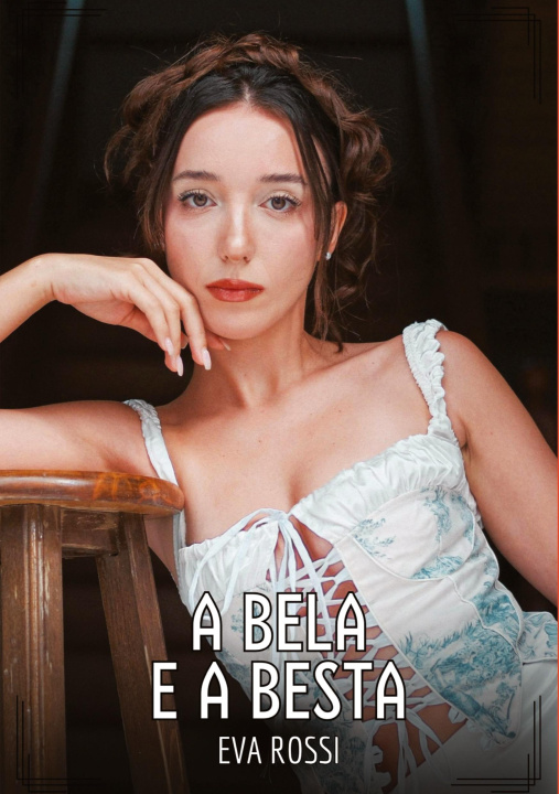 Kniha A Bela e a Besta Eva Rossi