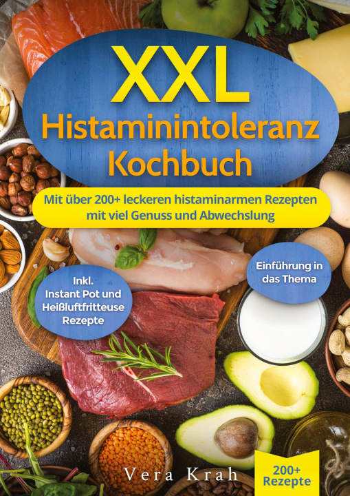 Libro XXL Histaminintoleranz Kochbuch Vera Krah