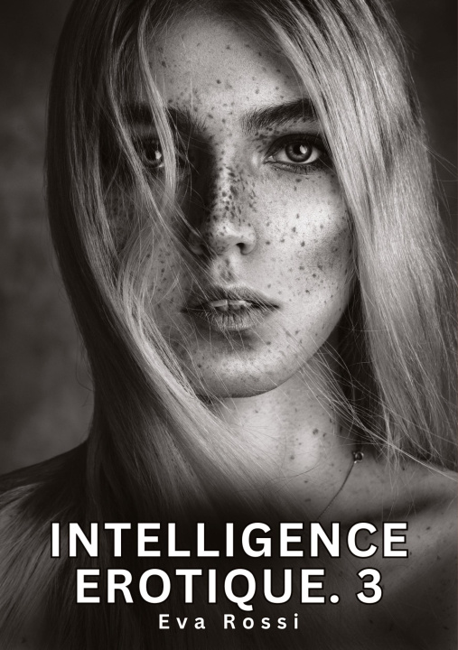 Kniha Intelligence Erotique. 3 Rossi