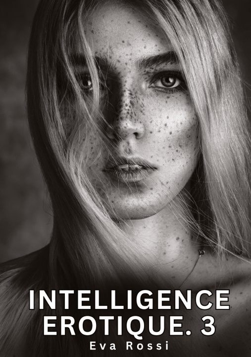 Kniha Intelligence Erotique. 3 Rossi
