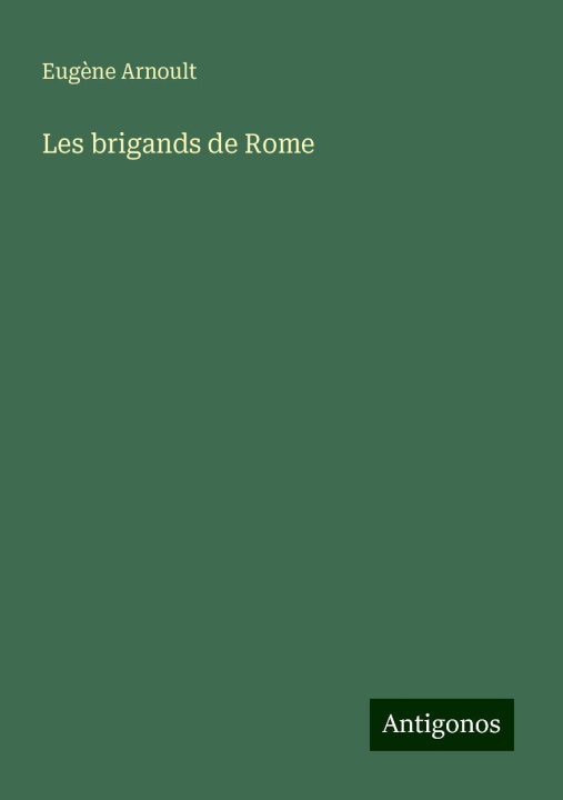 Kniha Les brigands de Rome 