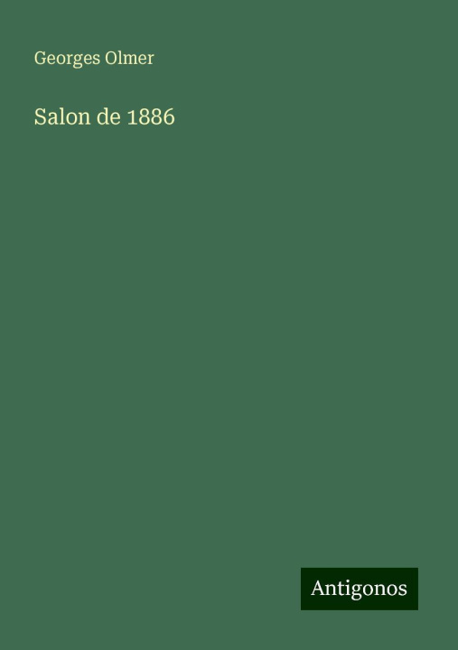 Kniha Salon de 1886 Georges Olmer