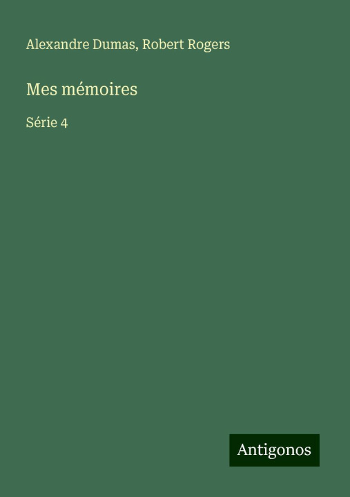 Kniha Mes mémoires Robert Rogers