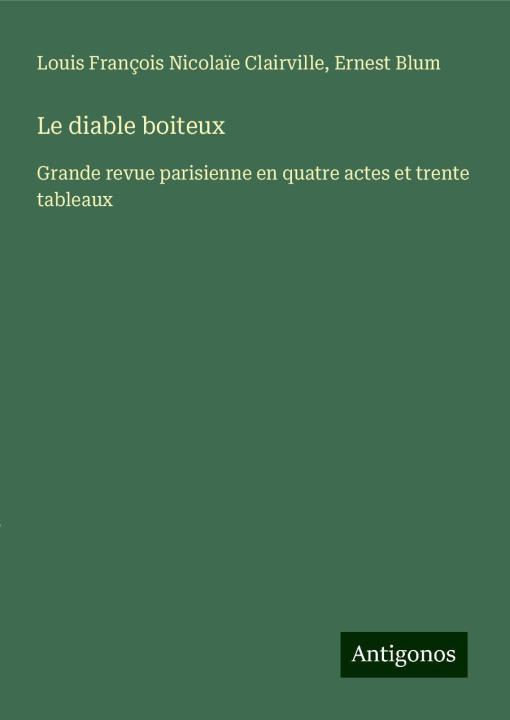 Knjiga Le diable boiteux Ernest Blum