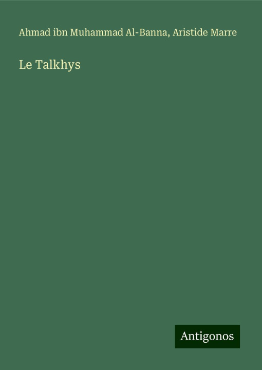 Boek Le Talkhys Aristide Marre