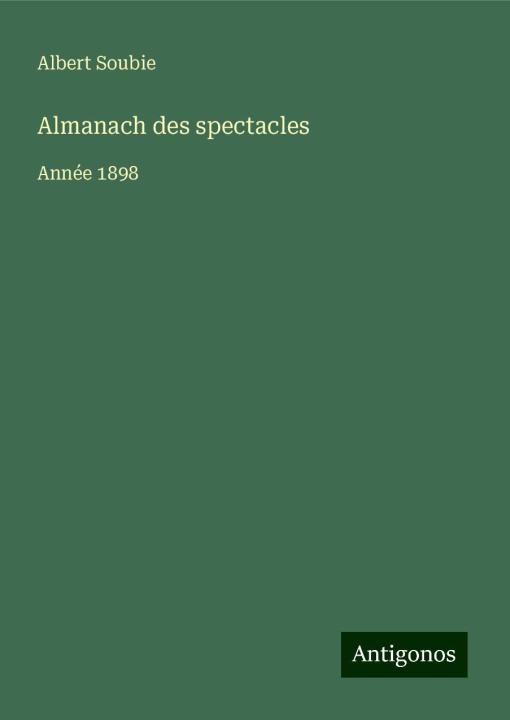 Book Almanach des spectacles Albert Soubie