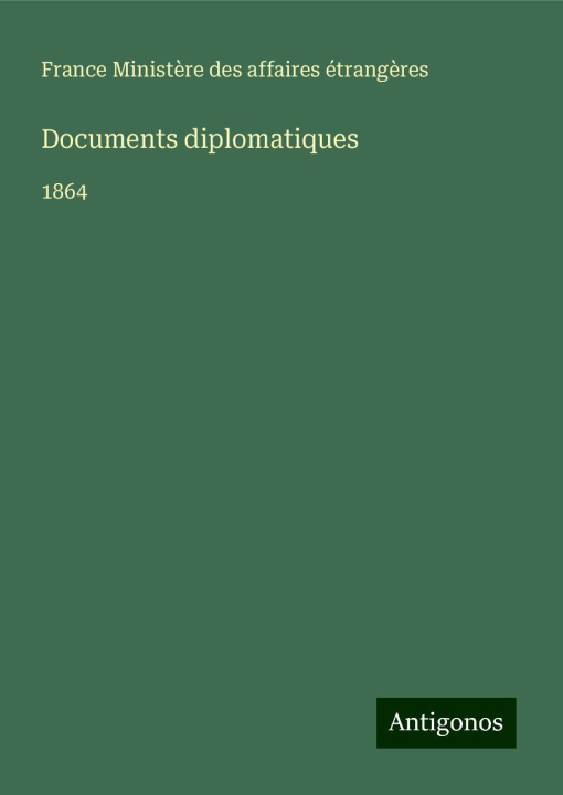 Kniha Documents diplomatiques MEAE