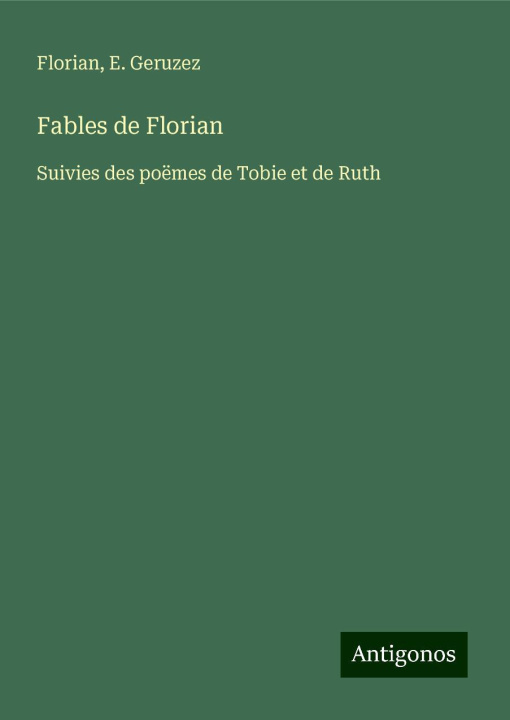 Kniha Fables de Florian E. Geruzez