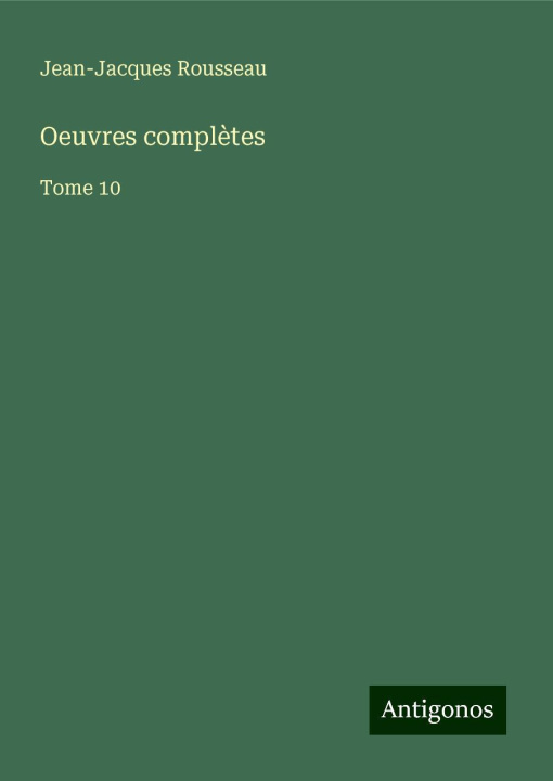 Kniha Oeuvres compl?tes Jean-Jacques Rousseau