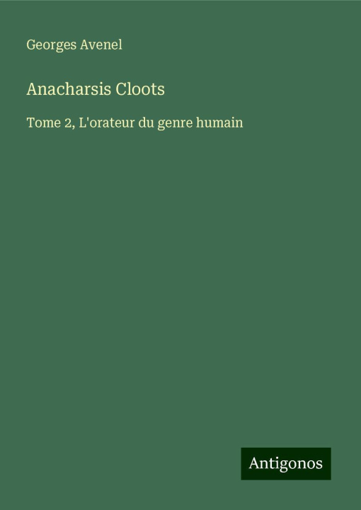 Książka Anacharsis Cloots Georges Avenel