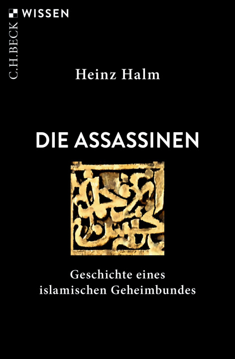 Kniha Die Assassinen Heinz Halm