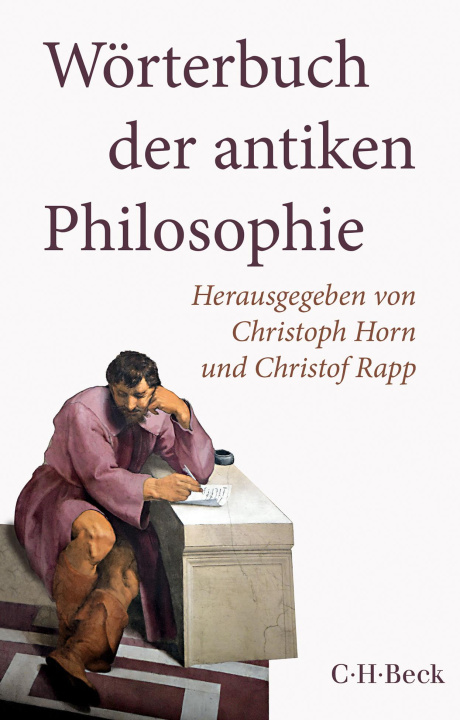 Kniha Wörterbuch der antiken Philosophie Christof Rapp