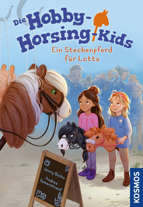 Libro Die Hobby-Horsing-Kids, 1, Ein Steckenpferd für Lotta Andrea Femerstrand