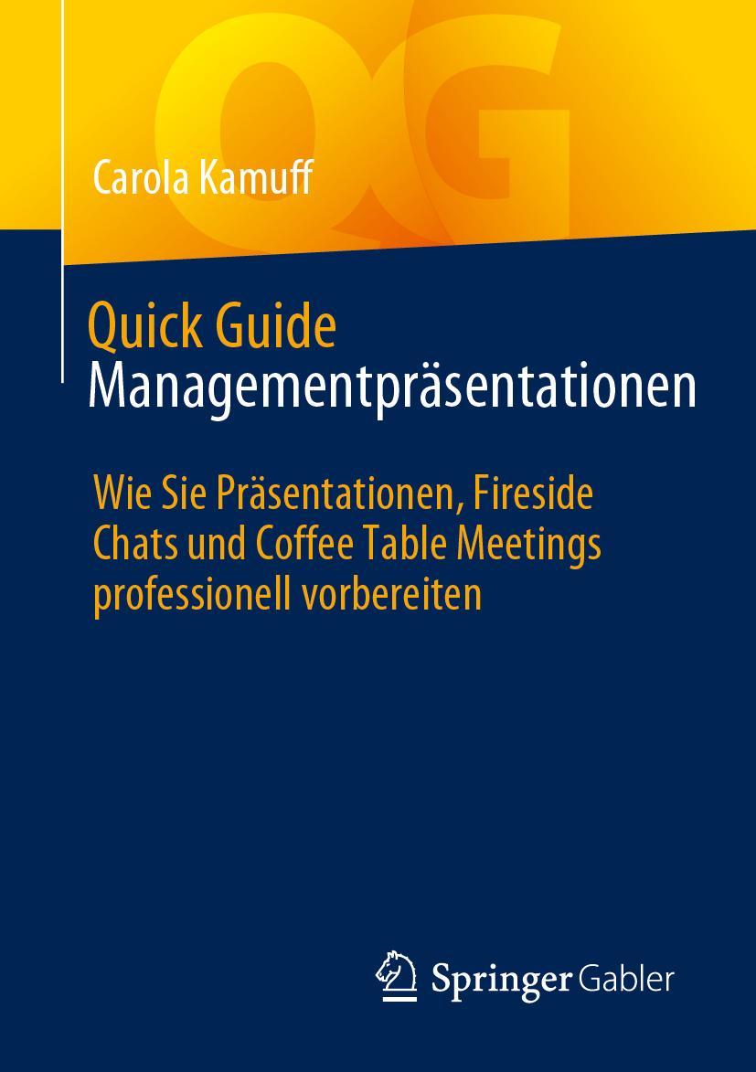 Kniha Quick Guide Managementpräsentationen Kamuff
