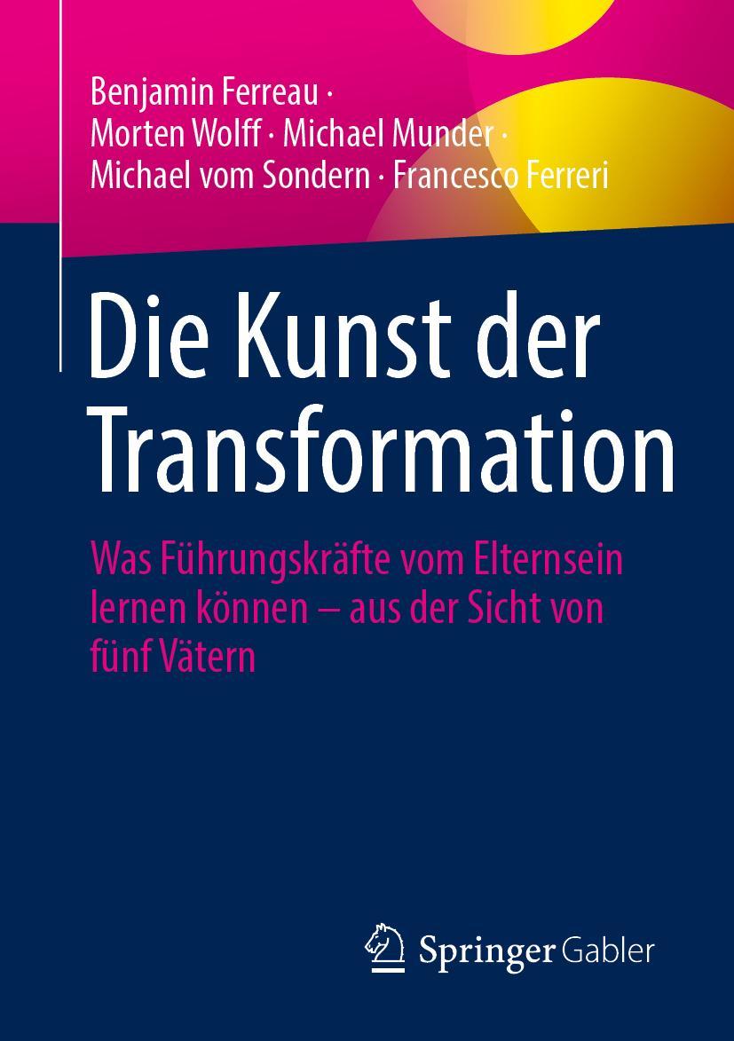 Kniha Die Kunst der Transformation Morten Wolff