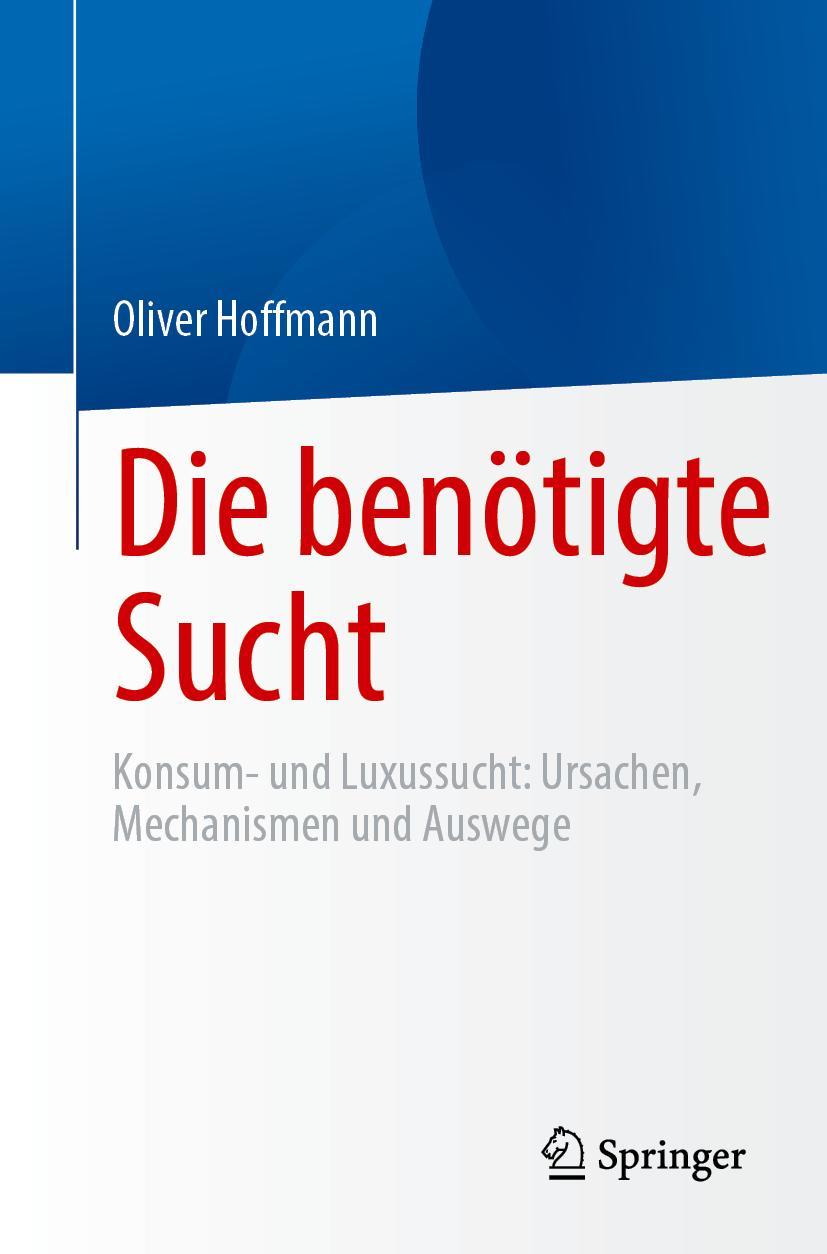 Kniha Die benötigte Sucht Hoffmann