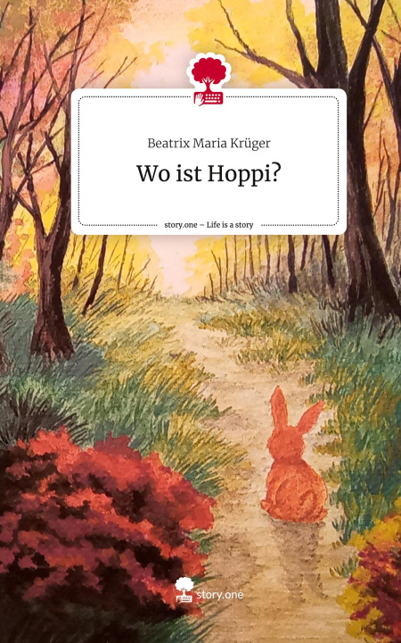 Libro Wo ist Hoppi?. Life is a Story - story.one Beatrix Maria Krüger