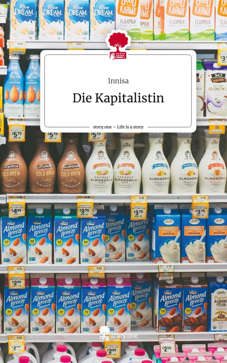 Libro Die Kapitalistin. Life is a Story - story.one Innisa