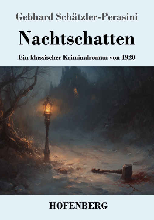 Kniha Nachtschatten Gebhard Schätzler-Perasini
